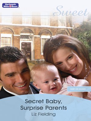 cover image of Secret Baby, Surprise Parents